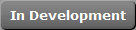 In Development